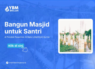 Banjarmasin | Bangun Masjid untuk Para Santri